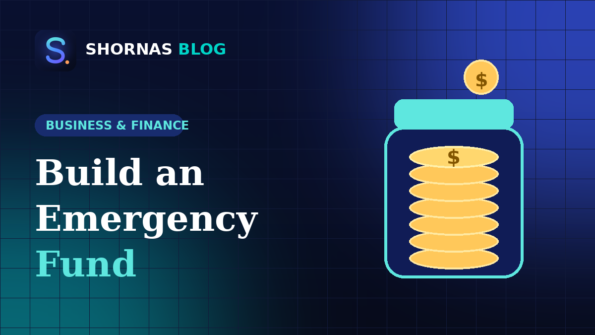 How to Build an Emergency Fund: A Simple Step-by-Step Plan