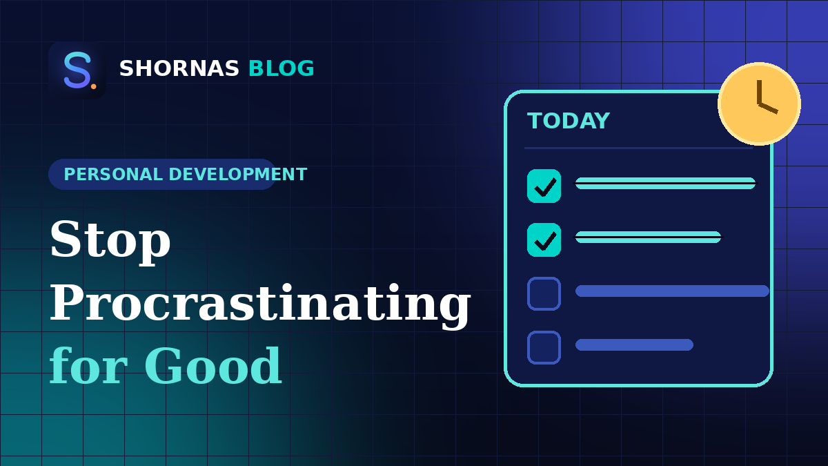 How to Stop Procrastinating: 12 Practical Ways to Get Things Done