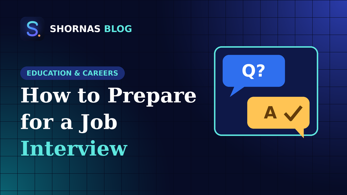 How to Prepare for a Job Interview: Common Questions and How to Answer Them