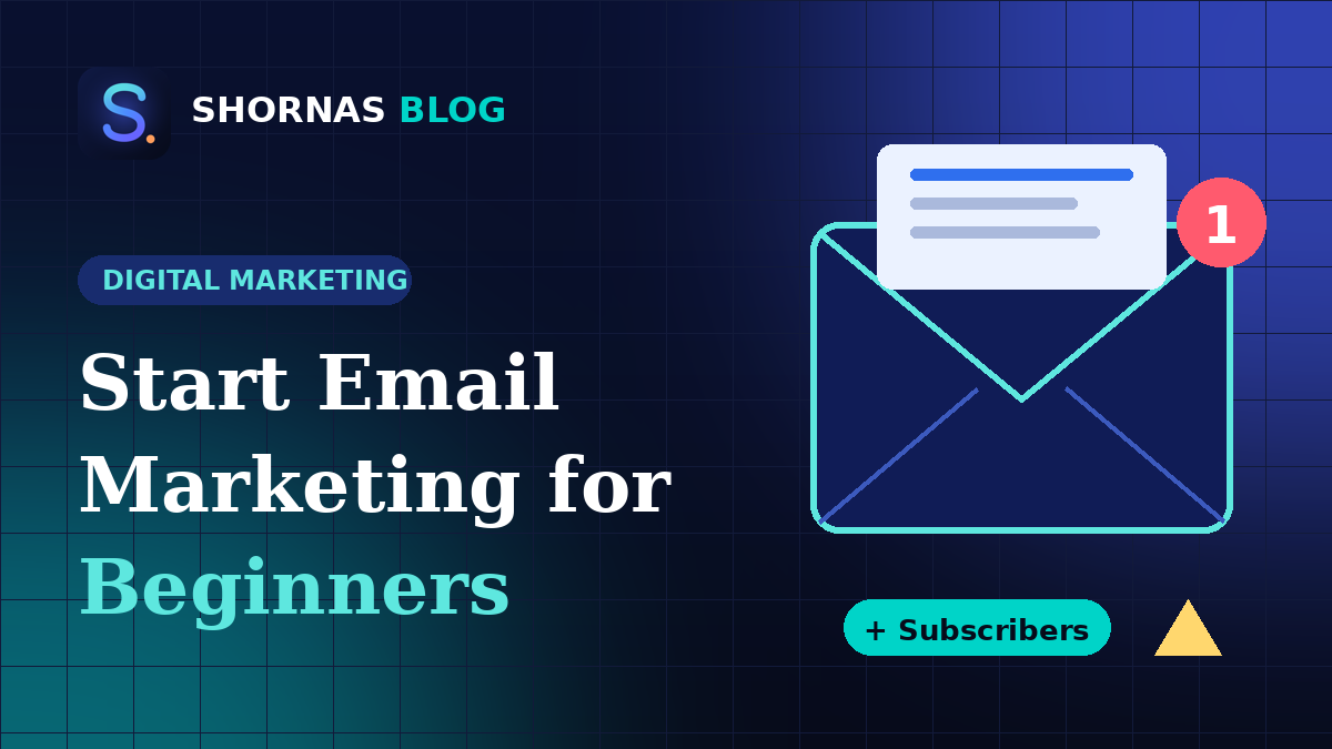 How to Start Email Marketing for Beginners: A Step-by-Step Guide